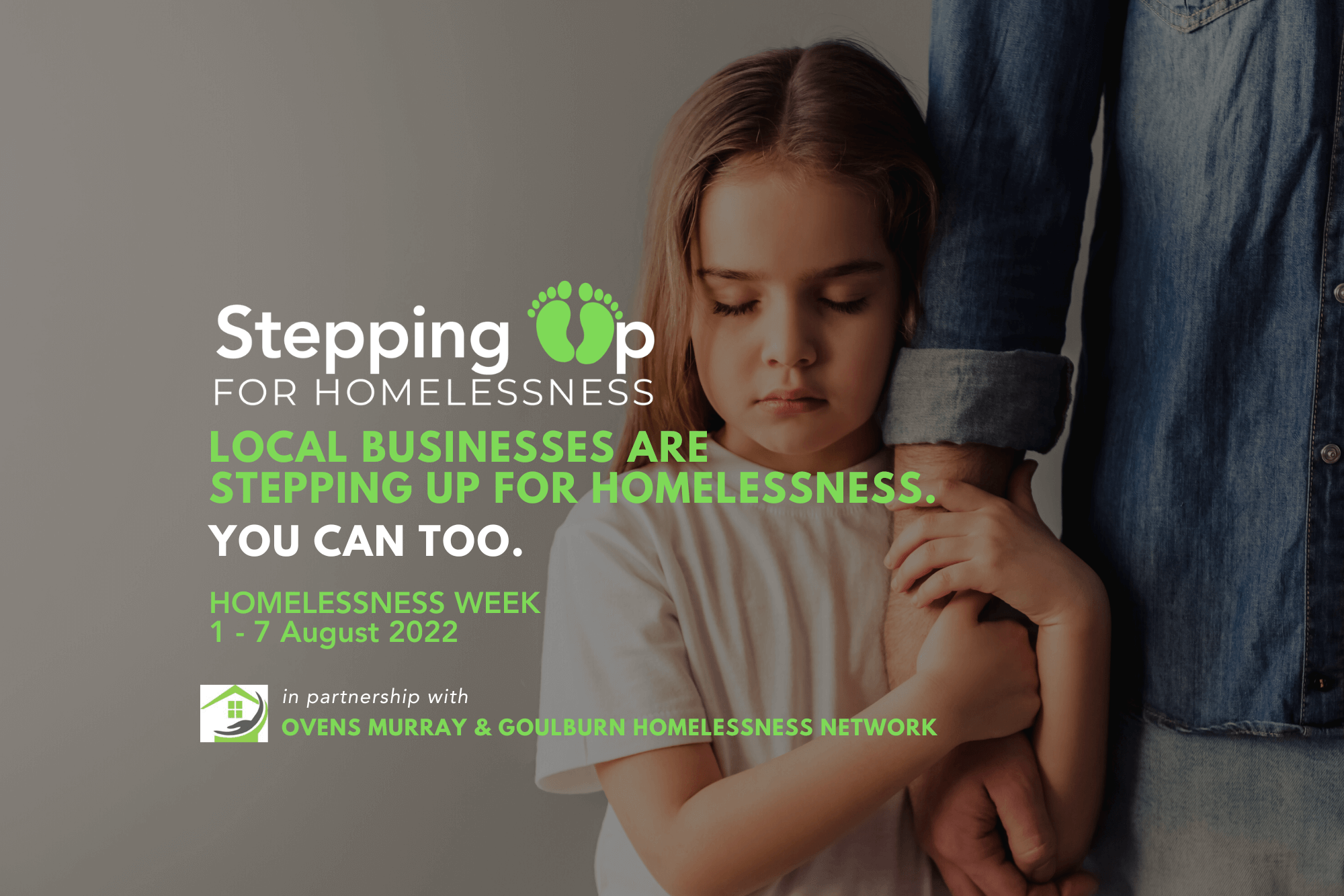 Local Business are Stepping Up For Homelessness. You can too. Homelessness Week 1 - 7 August 2022
